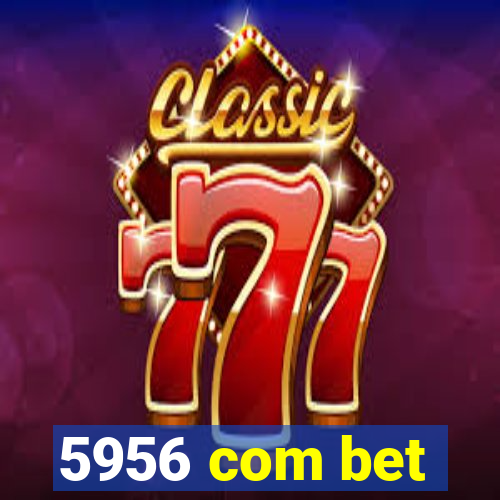 5956 com bet